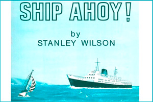 船啊嘿! - 第七首 偷渡者 斯坦利·威尔逊 - 钢琴 乐谱