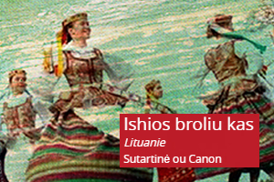 Ishios broliu kas, Litauen - Sutartiné oder Canon Traditionell - Musiknoten für Sänger