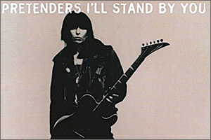 1The-Pretenders-I-ll-Stand-By-You.jpg
