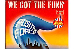 Positive-Force-We-Got-the-Funk.jpg