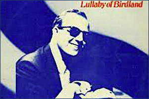 Lullaby of Birdland(バードランドの子守唄) (中級) ジョージ・シアリング - トロンボーン の楽譜