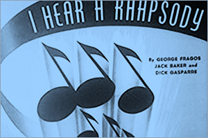 I Hear a Rhapsody (Nível Muito Fácil, Saxofone Alto) George Fragos - Partitura para Saxofone