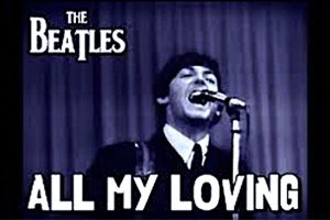 All My Loving The Beatles - Partitura para Canto