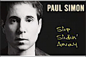 Slip Slidin' Away (Gesang Paul Simon, E-Piano und Orchester) Paul Simon - Musiknoten für Klavier