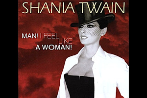 Man! I Feel Like a Woman! Shania Twain - Partitura para Canto