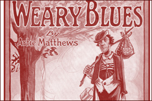 Artie-Matthews-Weary-Blues.jpg