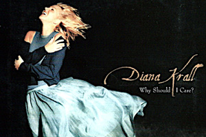 Why Should I Care (niveau facile/intermédiaire, avec orchestre) Diana Krall - Partition pour Piano