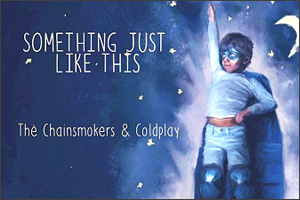 Something Just Like This Coldplay - Musiknoten für Sänger