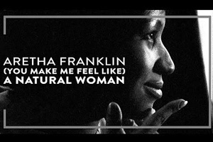 (You Make Me Feel Like) A Natural Woman (niveau facile/intermédiaire, guitare d'accompagnement) Aretha Franklin - Tablatures et partitions pour Guitare