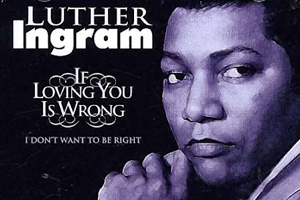 (If Loving You Is Wrong) I Don't Want to Be Right - Version originale (niveau intermédiaire) Luther Ingram - Tablatures et partitions pour Basse