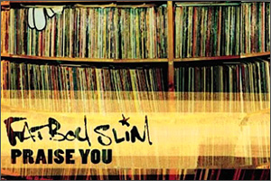 Praise You (Anfänger) Fatboy Slim - Musiknoten für Schlagzeug