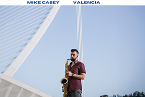 Mike Casey - Valencia Mike Casey - Partitura para Saxofone