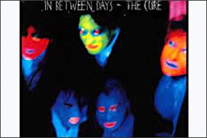 The-Cure-In-Between-Days.jpg