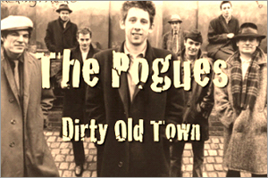 The-Pogues-Dirty-Old-Town.jpg
