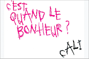 Cali-C-est-quand-le-bonheur.jpg