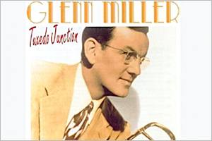 Glenn-Miller-Tuxedo-Junction.jpg