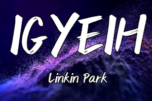 Linkin-Park-IGYEIH.jpg