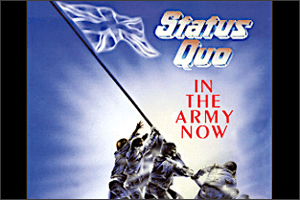 Status-Quo-In-the-Army-Now_3e41670e.png